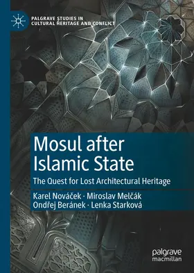 Novácek / Novácek / Starková |  Mosul after Islamic State | Buch |  Sack Fachmedien