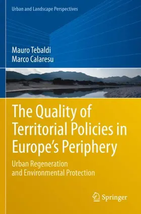 Calaresu / Tebaldi |  The Quality of Territorial Policies in Europe's Periphery | Buch |  Sack Fachmedien