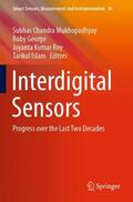 Mukhopadhyay / Islam / George |  Interdigital Sensors | Buch |  Sack Fachmedien