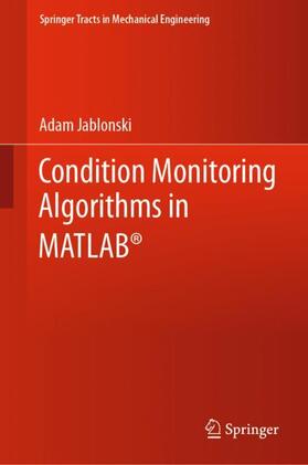 Jablonski |  Condition Monitoring Algorithms in MATLAB® | Buch |  Sack Fachmedien