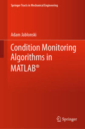 Jablonski |  Condition Monitoring Algorithms in MATLAB® | eBook | Sack Fachmedien