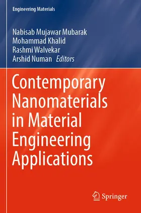 Mubarak / Numan / Khalid |  Contemporary Nanomaterials in Material Engineering Applications | Buch |  Sack Fachmedien