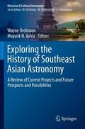 Vahia / Orchiston |  Exploring the History of Southeast Asian Astronomy | Buch |  Sack Fachmedien