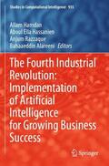 Hamdan / Alareeni / Hassanien |  The Fourth Industrial Revolution: Implementation of Artificial Intelligence for Growing Business Success | Buch |  Sack Fachmedien