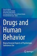 De Micheli / Andrade / Lopes |  Drugs and Human Behavior | Buch |  Sack Fachmedien