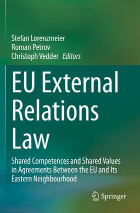 Lorenzmeier / Vedder / Petrov |  EU External Relations Law | Buch |  Sack Fachmedien
