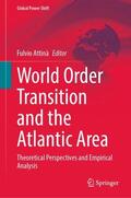 Attinà |  World Order Transition and the Atlantic Area | Buch |  Sack Fachmedien