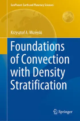 Mizerski | Foundations of Convection with Density Stratification | E-Book | sack.de