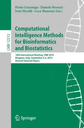 Cazzaniga / Manzoni / Besozzi |  Computational Intelligence Methods for Bioinformatics and Biostatistics | Buch |  Sack Fachmedien