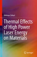 Zohuri |  Thermal Effects of High Power Laser Energy on Materials | eBook | Sack Fachmedien