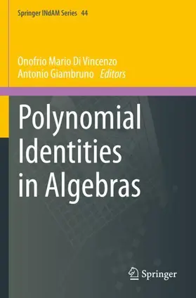 Giambruno / Di Vincenzo |  Polynomial Identities in Algebras | Buch |  Sack Fachmedien