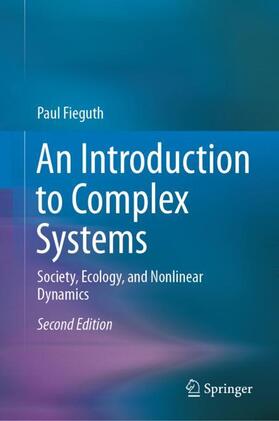 Fieguth |  An Introduction to Complex Systems | Buch |  Sack Fachmedien