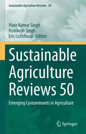 Kumar Singh / Lichtfouse / Singh |  Sustainable Agriculture Reviews 50 | Buch |  Sack Fachmedien