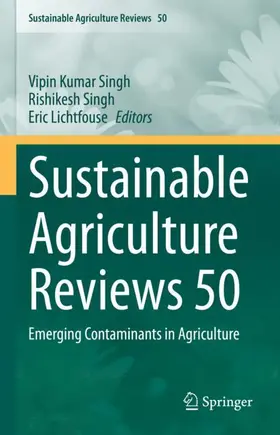 Kumar Singh / Lichtfouse / Singh |  Sustainable Agriculture Reviews 50 | Buch |  Sack Fachmedien