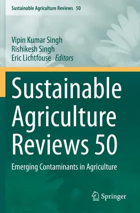 Kumar Singh / Singh / Lichtfouse |  Sustainable Agriculture Reviews 50 | Buch |  Sack Fachmedien