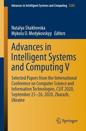 Medykovskyy / Shakhovska | Advances in Intelligent Systems and Computing V | Buch | 978-3-030-63269-4 | sack.de