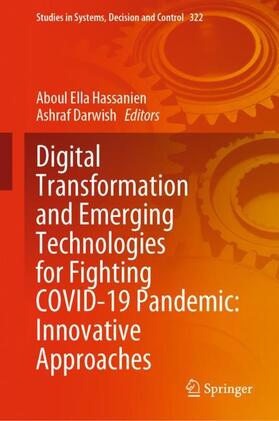 Darwish / Hassanien |  Digital Transformation and Emerging Technologies for Fighting COVID-19 Pandemic: Innovative Approaches | Buch |  Sack Fachmedien