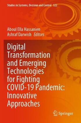 Darwish / Hassanien |  Digital Transformation and Emerging Technologies for Fighting COVID-19 Pandemic: Innovative Approaches | Buch |  Sack Fachmedien