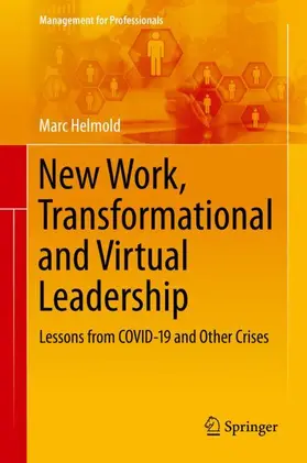 Helmold | New Work, Transformational and Virtual Leadership | Buch | 978-3-030-63314-1 | sack.de