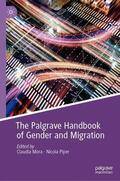 Piper / Mora |  The Palgrave Handbook of Gender and Migration | Buch |  Sack Fachmedien