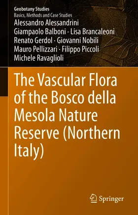Alessandrini / Balboni / Brancaleoni |  The Vascular Flora of the Bosco della Mesola Nature Reserve (Northern Italy) | eBook | Sack Fachmedien