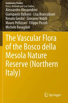 Alessandrini / Balboni / Brancaleoni |  The Vascular Flora of the Bosco della Mesola Nature Reserve (Northern Italy) | Buch |  Sack Fachmedien