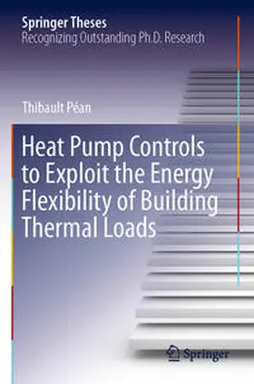 Péan |  Heat Pump Controls to Exploit the Energy Flexibility of Building Thermal Loads | Buch |  Sack Fachmedien