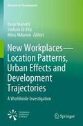 Mariotti / Akhavan / Di Vita |  New Workplaces¿Location Patterns, Urban Effects and Development Trajectories | Buch |  Sack Fachmedien