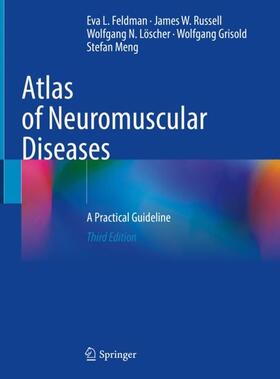 Feldman / Russell / Meng | Atlas of Neuromuscular Diseases | Buch | 978-3-030-63448-3 | sack.de