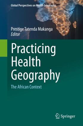 Makanga | Practicing Health Geography | Buch | sack.de