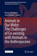 Keulartz / Bovenkerk |  Animals in Our Midst: The Challenges of Co-existing with Animals in the Anthropocene | Buch |  Sack Fachmedien
