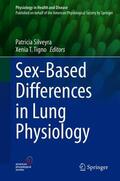 Tigno / Silveyra |  Sex-Based Differences in Lung Physiology | Buch |  Sack Fachmedien