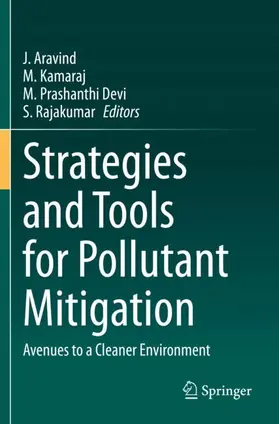 Aravind / Rajakumar / Kamaraj |  Strategies and Tools for Pollutant Mitigation | Buch |  Sack Fachmedien