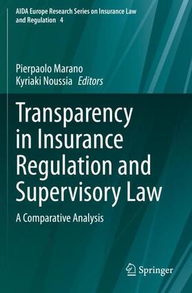 Noussia / Marano | Transparency in Insurance Regulation and Supervisory Law | Buch | 978-3-030-63623-4 | sack.de