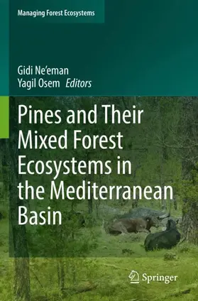 Osem / Ne'eman |  Pines and Their Mixed Forest Ecosystems in the Mediterranean Basin | Buch |  Sack Fachmedien
