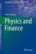 Ziemann |  Physics and Finance | Buch |  Sack Fachmedien