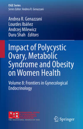 Genazzani / Ibáñez / Milewicz | Impact of Polycystic Ovary, Metabolic Syndrome and Obesity on Women Health | E-Book | sack.de