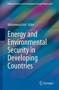 Asif |  Energy and Environmental Security in Developing Countries | Buch |  Sack Fachmedien