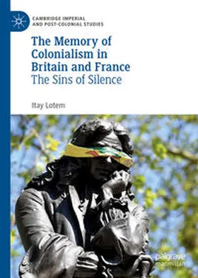 Lotem | The Memory of Colonialism in Britain and France | E-Book | sack.de