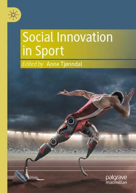 Tjønndal |  Social Innovation in Sport | Buch |  Sack Fachmedien