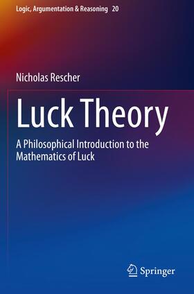 Rescher |  Luck Theory | Buch |  Sack Fachmedien