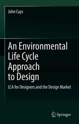 Cays | An Environmental Life Cycle Approach to Design | E-Book | www.sack.de