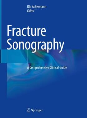 Ackermann |  Fracture Sonography | Buch |  Sack Fachmedien