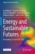 Mporas / Kourtessis / Senior |  Energy and Sustainable Futures | Buch |  Sack Fachmedien