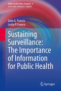 Francis |  Sustaining Surveillance: The Importance of Information for Public Health | eBook | Sack Fachmedien