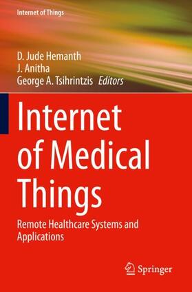 Hemanth / Tsihrintzis / Anitha |  Internet of Medical Things | Buch |  Sack Fachmedien