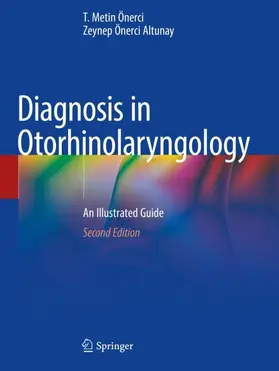 Önerci / Önerci Altunay |  Diagnosis in Otorhinolaryngology | Buch |  Sack Fachmedien