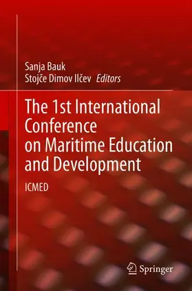 Ilcev / Bauk / Ilcev | The 1st International Conference on Maritime Education and Development | Buch | 978-3-030-64087-3 | sack.de