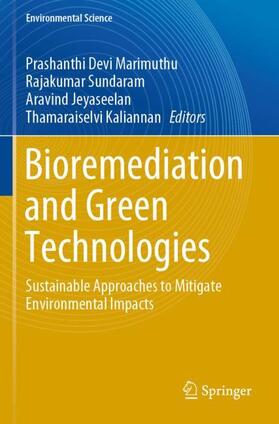 Marimuthu / Kaliannan / Sundaram |  Bioremediation and Green Technologies | Buch |  Sack Fachmedien