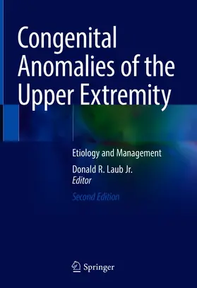 Laub Jr. |  Congenital Anomalies of the Upper Extremity | eBook | Sack Fachmedien